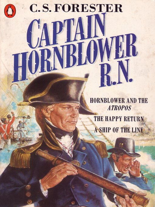 Title details for Captain Hornblower R.N. by C.S. Forester - Available